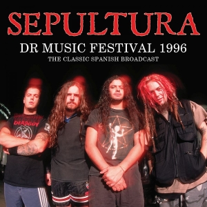 Sepultura - Dr Music Festival 1996 (Live Broadc i gruppen CD / Metal hos Bengans Skivbutik AB (4034401)