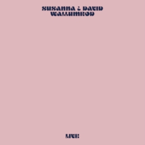 Susanna & David Wallumrïd - Live i gruppen CD / Norsk Musikkk,Pop-Rock hos Bengans Skivbutik AB (4035469)