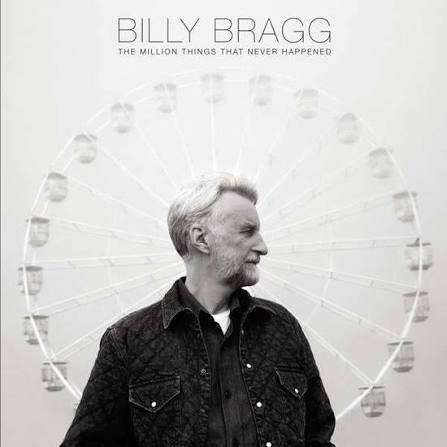 Bragg Billy - The Million Things That Never Happe i gruppen VINYL / Rock hos Bengans Skivbutik AB (4035776)