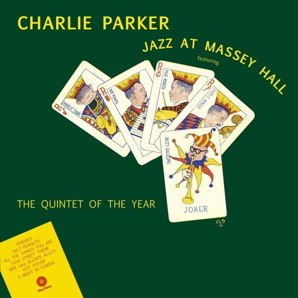 Charlie Parker - Jazz At Massey Hall i gruppen VINYL / Toppselgere hos Bengans Skivbutik AB (4035859)
