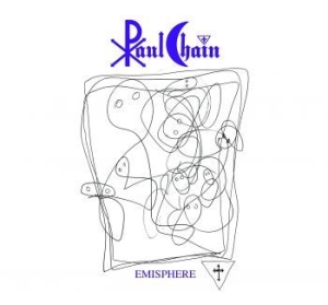Paul Chain - Emisphere i gruppen VI TIPSER / Fredagsutgivelser / 2025-02-14 hos Bengans Skivbutik AB (4036383)