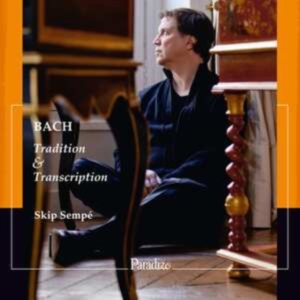 Bach Johann Sebastian - Tradition & Transcription i gruppen CD hos Bengans Skivbutik AB (4036425)