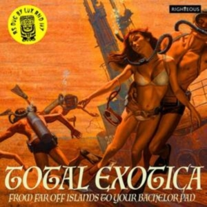 Various Artists - Total Exotica-As Dug By Lux And Ivy i gruppen Annet /  hos Bengans Skivbutik AB (4036733)