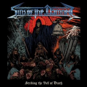 Sins Of The Damned - Striking The Bell Of Death (Red Vin i gruppen VINYL / Metal hos Bengans Skivbutik AB (4036792)
