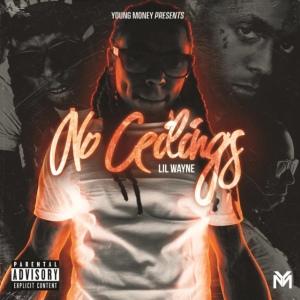 Lil Wayne - No Ceilings (X) (Rsd) i gruppen Minishops / Lil Wayne hos Bengans Skivbutik AB (4038309)