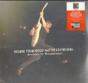 Thorogood George & The Destroyers - Live In Boston 1982: The Complete Concer i gruppen VI TIPSER / Record Store Day / RSD2013-2020 hos Bengans Skivbutik AB (4038340)