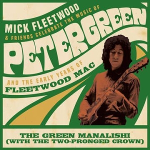 Mick Fleetwood And Friends & Fleetwood M - The Green Manalishi (With The Two-Pronge i gruppen VINYL hos Bengans Skivbutik AB (4038383)
