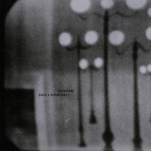 Dictaphone - Goats & Distortions 5 (Clear Vinyl i gruppen VINYL / Jazz hos Bengans Skivbutik AB (4039599)