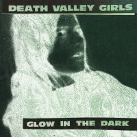 Death Valley Girls - Glow In The Dark (Neon Green & Red i gruppen MK Test 4 hos Bengans Skivbutik AB (4039657)