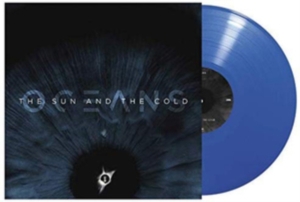 Oceans - The Sun And The Cold i gruppen Annet /  hos Bengans Skivbutik AB (4040011)