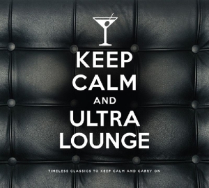 V/A - Keep Calm And Ultra Lounge i gruppen CD hos Bengans Skivbutik AB (4040348)