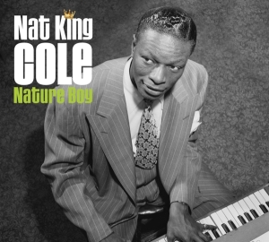 Nat King Cole - Nature Boy i gruppen CD hos Bengans Skivbutik AB (4040537)