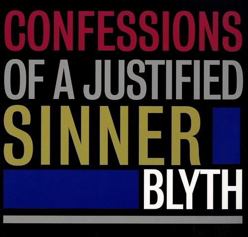 Blyth - Confessions Of A Justified Sin i gruppen VINYL / Jazz/Blues hos Bengans Skivbutik AB (4040718)