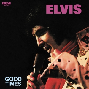 Elvis Presley - Good Times i gruppen Annet /  hos Bengans Skivbutik AB (4041799)