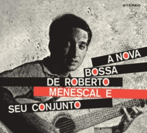 Roberto Menescal - A Nova Bossa Nova i gruppen CD hos Bengans Skivbutik AB (4043984)
