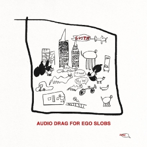Gustaf - Audio Drag For Ego Slobs i gruppen Annet /  hos Bengans Skivbutik AB (4044080)