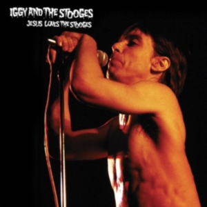 Iggy And The Stooges - Jesus Loves The Stooges i gruppen VINYL / Pop-Rock hos Bengans Skivbutik AB (4044118)