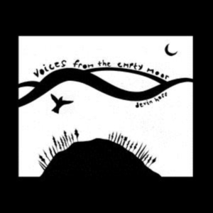 Hoff Devin - Voices From The Empty Moor (Songs O i gruppen CD / Elektroniskt,Pop-Rock,Svensk FolkeMusikkk,World Music hos Bengans Skivbutik AB (4044161)