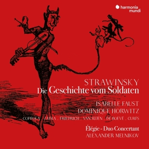 Isabelle Faust - Stravinsky Die Geschichte Vom Soldaten (German Version) i gruppen CD hos Bengans Skivbutik AB (4044361)