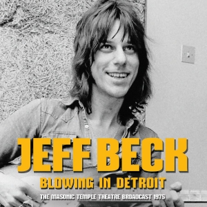 Beck Jeff - Blowing In Detroit (Live Broadcast i gruppen CD / Pop-Rock hos Bengans Skivbutik AB (4044410)