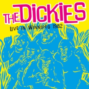 Dickies The - Live In Winnipeg 1982 i gruppen CD hos Bengans Skivbutik AB (4044414)
