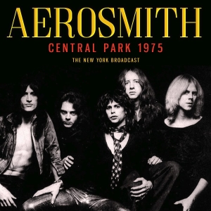 Aerosmith - Central Park (Live Broadcast 1975) i gruppen Minishops / Aerosmith hos Bengans Skivbutik AB (4044423)