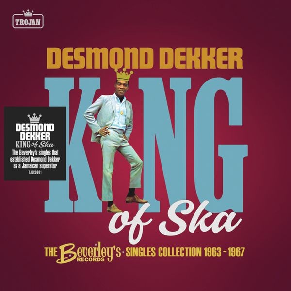 Desmond Dekker - King Of Ska: The Beverley?S Records i gruppen CD / Reggae hos Bengans Skivbutik AB (4044604)
