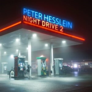 Hesslein Peter - Night Drive 2 i gruppen CD hos Bengans Skivbutik AB (4044664)
