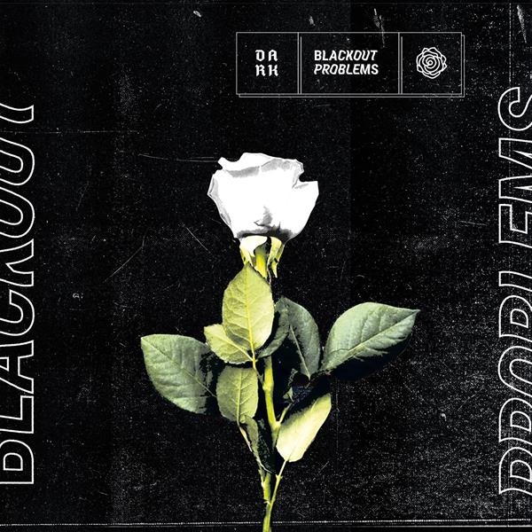 Blackout Problems - Dark i gruppen Annet /  hos Bengans Skivbutik AB (4045189)