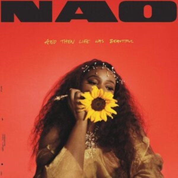 Nao - And Then Life Was Beautiful i gruppen CD / Toppselgere hos Bengans Skivbutik AB (4045339)