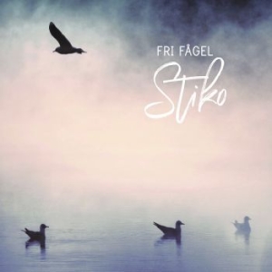 Stiko Per Larsson - Fri Fågel i gruppen Labels / Dalapop /  hos Bengans Skivbutik AB (4045528)