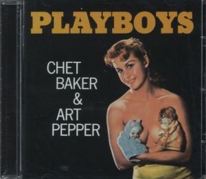 Baker Chet & Art Pepper - Playboys i gruppen Annet /  hos Bengans Skivbutik AB (4045609)
