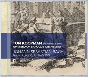 Amsterdam Baroque Orchestra & Ton Koopman - Johann Sebastian Bach: Musikalisches Opfer Bwv 1079 i gruppen CD hos Bengans Skivbutik AB (4045693)