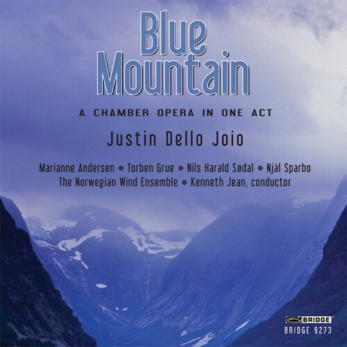 Dello Jojo - Blue Mountain, A Chamber Opera i gruppen CD / Klassisk hos Bengans Skivbutik AB (4045742)
