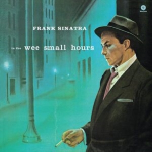 Frank Sinatra - In The Wee Small Hours i gruppen VINYL / Country,Pop-Rock hos Bengans Skivbutik AB (4046186)