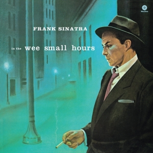 Frank Sinatra - In The Wee Small Hours i gruppen VINYL / hos Bengans Skivbutik AB (4046186)