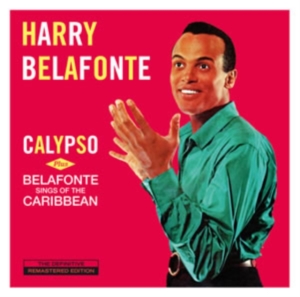 Harry Belafonte - Calypso/Belafonte Sings Of The Caribbean i gruppen CD / Pop-Rock,RnB-Soul,Annet hos Bengans Skivbutik AB (4046756)