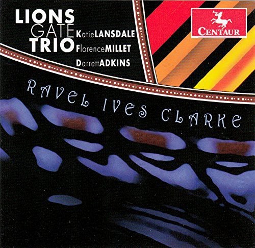 Ravel/Ives/Clarke - Trio In A Minor i gruppen CD / Klassisk hos Bengans Skivbutik AB (4046790)