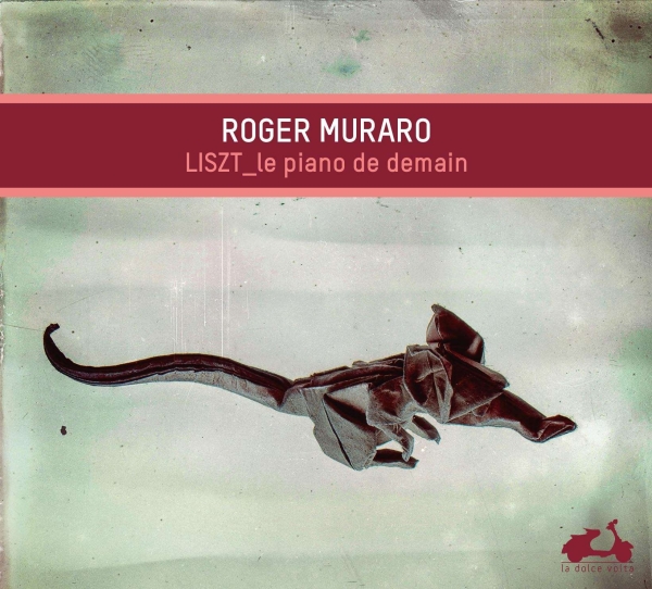 Muraro Roger - Liszt: Le Piano De Demain i gruppen CD / Klassisk hos Bengans Skivbutik AB (4047236)