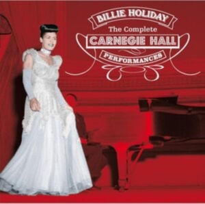 Billie Holiday - Complete Carnegie Hall i gruppen CD / Jazz hos Bengans Skivbutik AB (4047333)