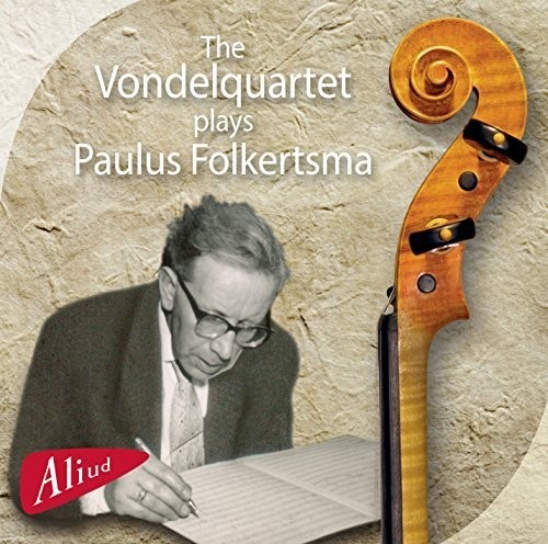 The Vondelquartet - Plays Paulus Folkertsma i gruppen CD / Klassisk hos Bengans Skivbutik AB (4047334)