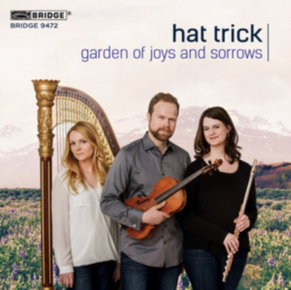 Hat Trick Trio - Garden Of Joys And Sorrows i gruppen CD / Toppselgere hos Bengans Skivbutik AB (4048084)