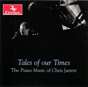 Chris Jarrett - Tales Of Our Times i gruppen CD / Klassisk hos Bengans Skivbutik AB (4048212)