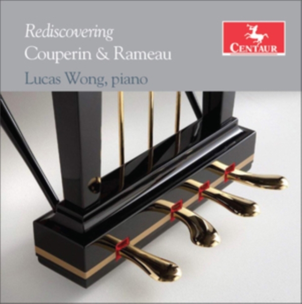 Lucas Wong - Rediscovering Couperin & Rameau i gruppen CD / Toppselgere hos Bengans Skivbutik AB (4048253)