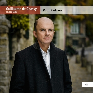 Guillaume De Chassy - Pour Barbara i gruppen CD hos Bengans Skivbutik AB (4048409)