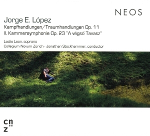 Jorge E. Lopez - Kampfhandlungen/Traumhandlungen Op.11 & Ii. Kammersymphonie i gruppen CD hos Bengans Skivbutik AB (4048861)