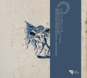 Brisk Recorder Quartet Amsterdam - Always About Love i gruppen CD / Klassisk,Annet hos Bengans Skivbutik AB (4048866)