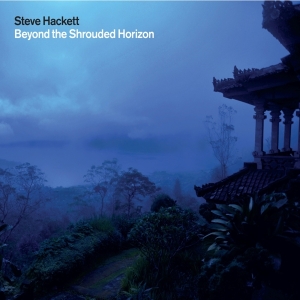 Hackett Steve - Beyond The Shrouded Horizon i gruppen Annet /  hos Bengans Skivbutik AB (4048941)