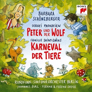 Schöneberger Barbara & Rundfunk-Sinfonieorchester Berlin - Saint-Saëns: Karneval Der Tiere & Prokofiev: Peter Und Der Wolf i gruppen Annet /  hos Bengans Skivbutik AB (4049547)