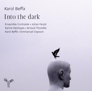 K. Beffa - Into The Dark i gruppen CD / Klassisk,Annet hos Bengans Skivbutik AB (4049997)